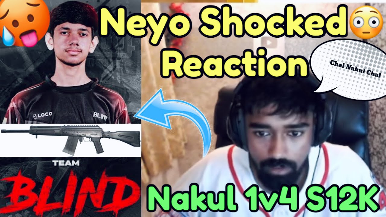 Neyo React On Blind Nakul Quick 1v4 With S12K 🥵 Neyo Shocked This 1v4 | DiL Se GodLike💛 |