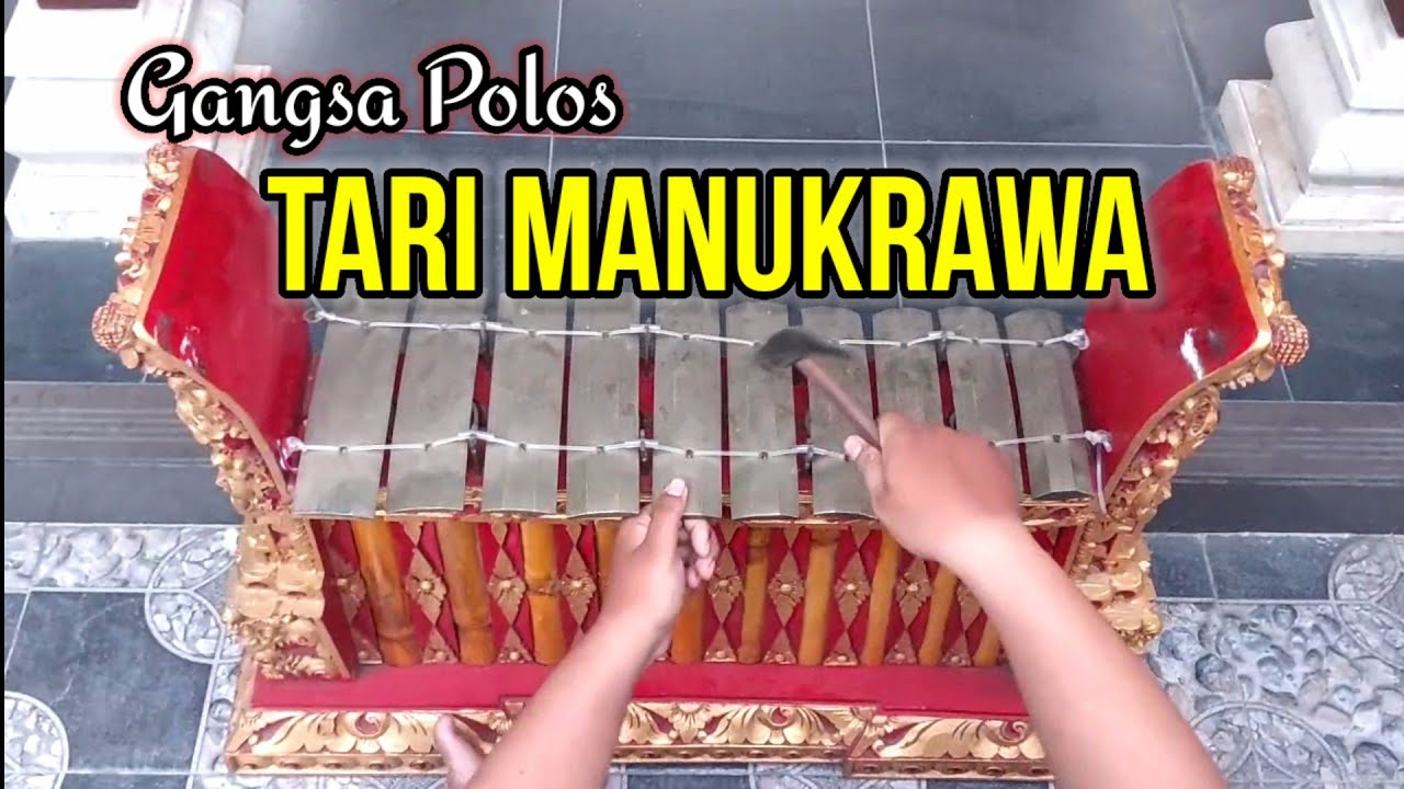 Gangsa Tari Manukrawa - Gebug Polos