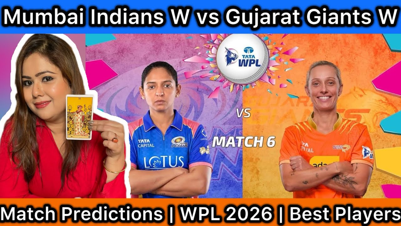 MI W vs GG W Match Predictions | Match-6 | WPL 2026 | Mumbai Indians Women vs Gujarat Giants Women