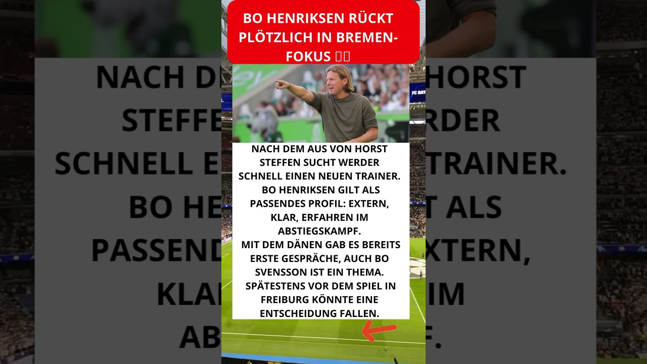 Bo Henriksen rückt plötzlich in Bremen-Fokus 👀⚓