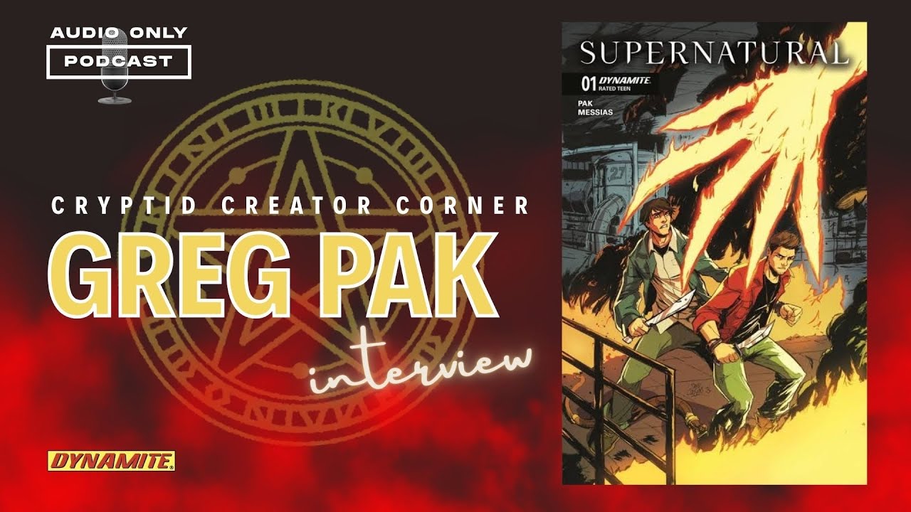 Supernatural Interview with comics writer Greg Pak