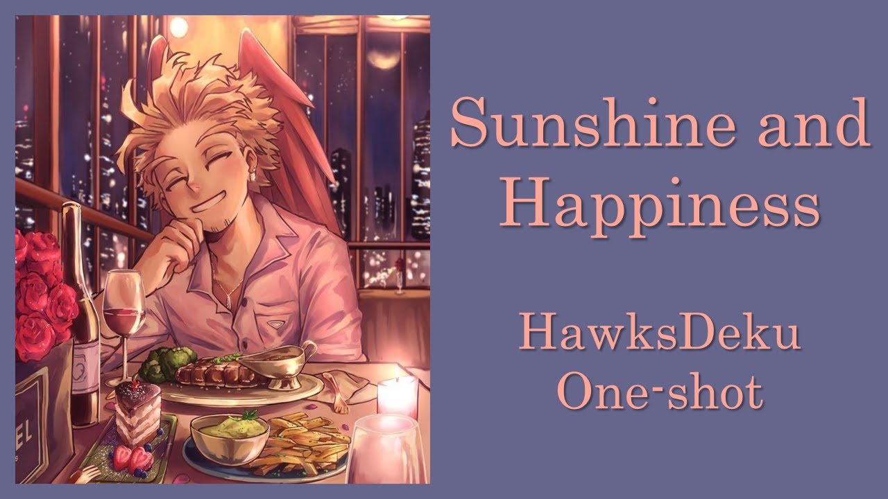 HawksDeku 'Sunshine and Happiness' Texting Story