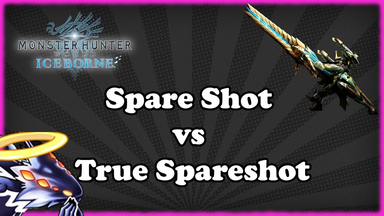 [Iceborne] Spareshot vs True Spareshot
