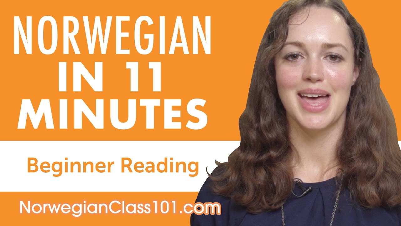11 Minutes of Norwegian Reading Comprehension for Beginners