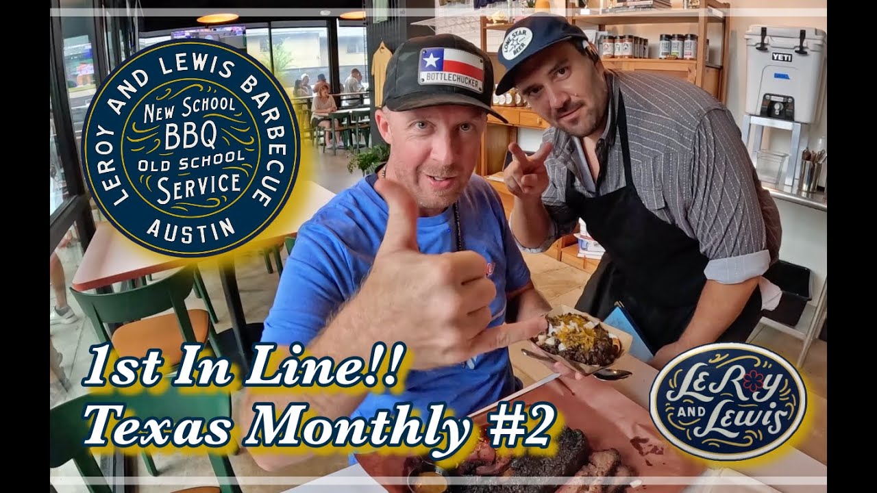 Ep.53 : 1st In Line At LeRoy & Lewis Texas Monthly #2!  Worth The Wait??