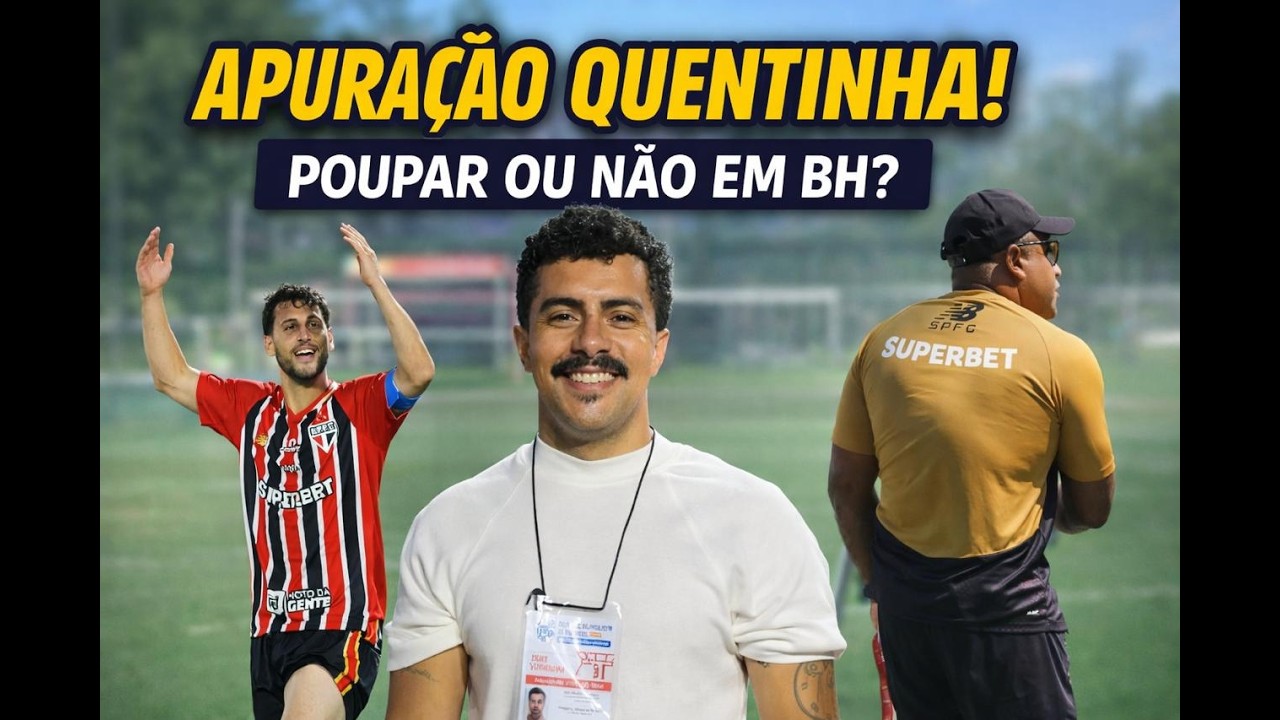 AO VIVO - POUPAR OU NÃO? ROGER MACHADO VIVE DILEMA NO SÃO PAULO E ÚLTIMAS NOTÍCIAS