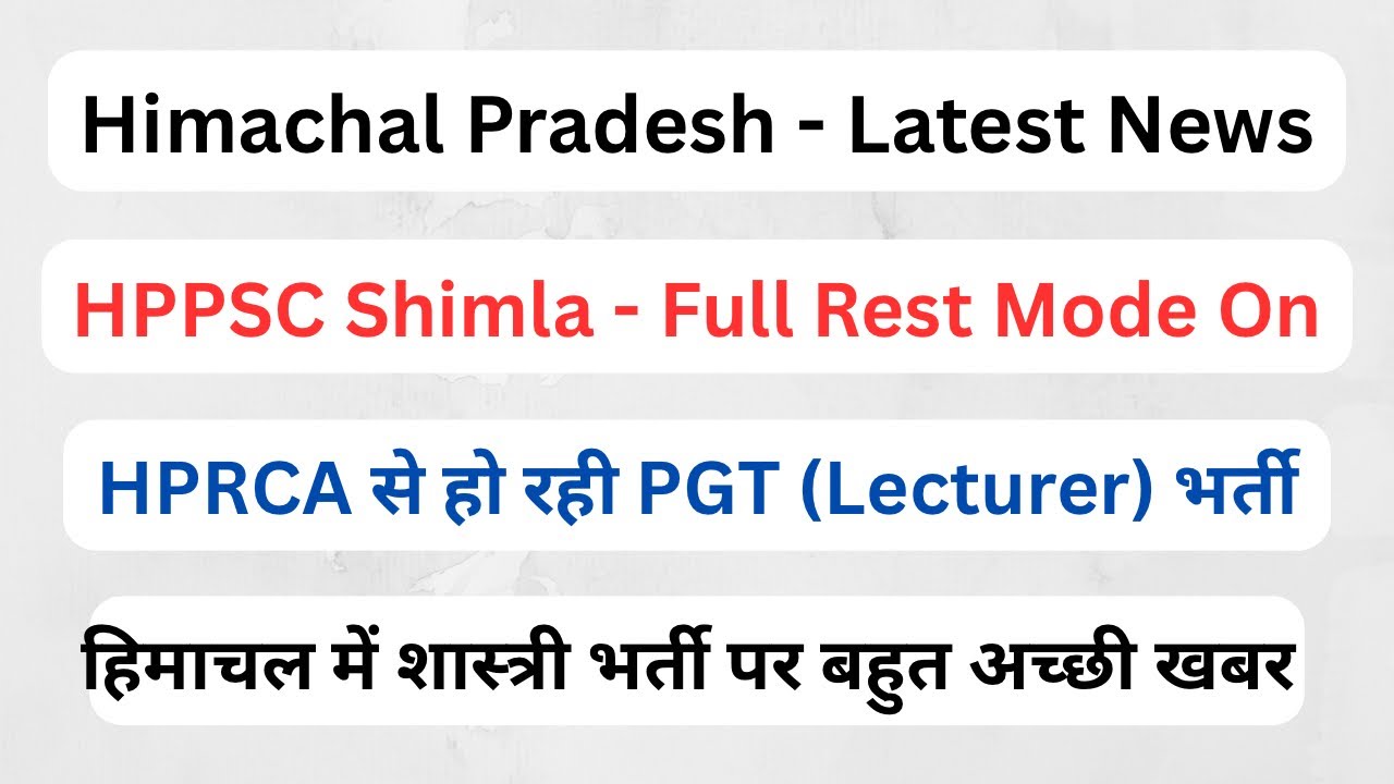HPPSC Shimla Full Rest Mode || HPRCA Upcoming Teachers Vacancy || TGT (Sanskrit) or Shastri Bharti |