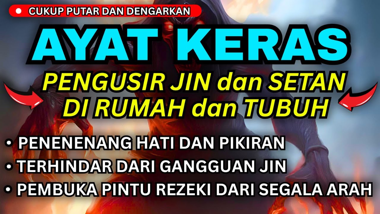 ALLAHUAKBAR! JANGAN LEWATKAN! RUQYAH PENGUSIR JIN DALAM TUBUH PALING DICARI