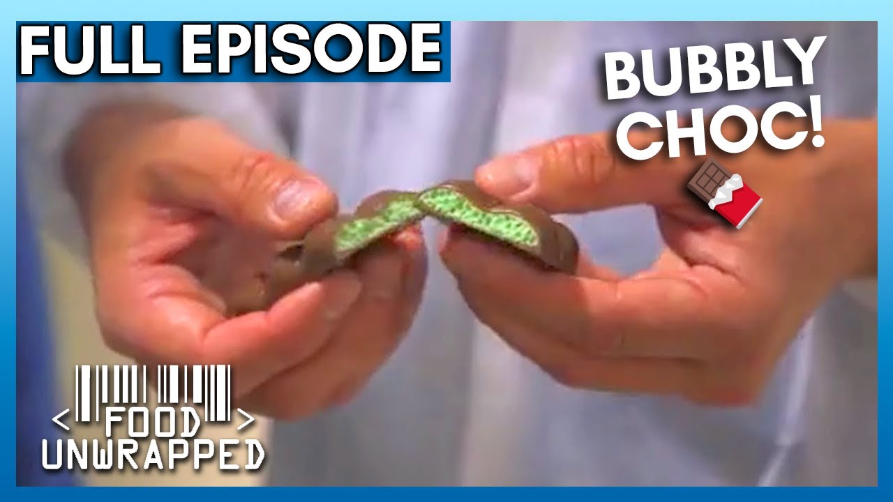Секрет шоколадного пузыря раскрыт! | Food Unwrapped, 5 сезон, 7 серия | Полный эпизод