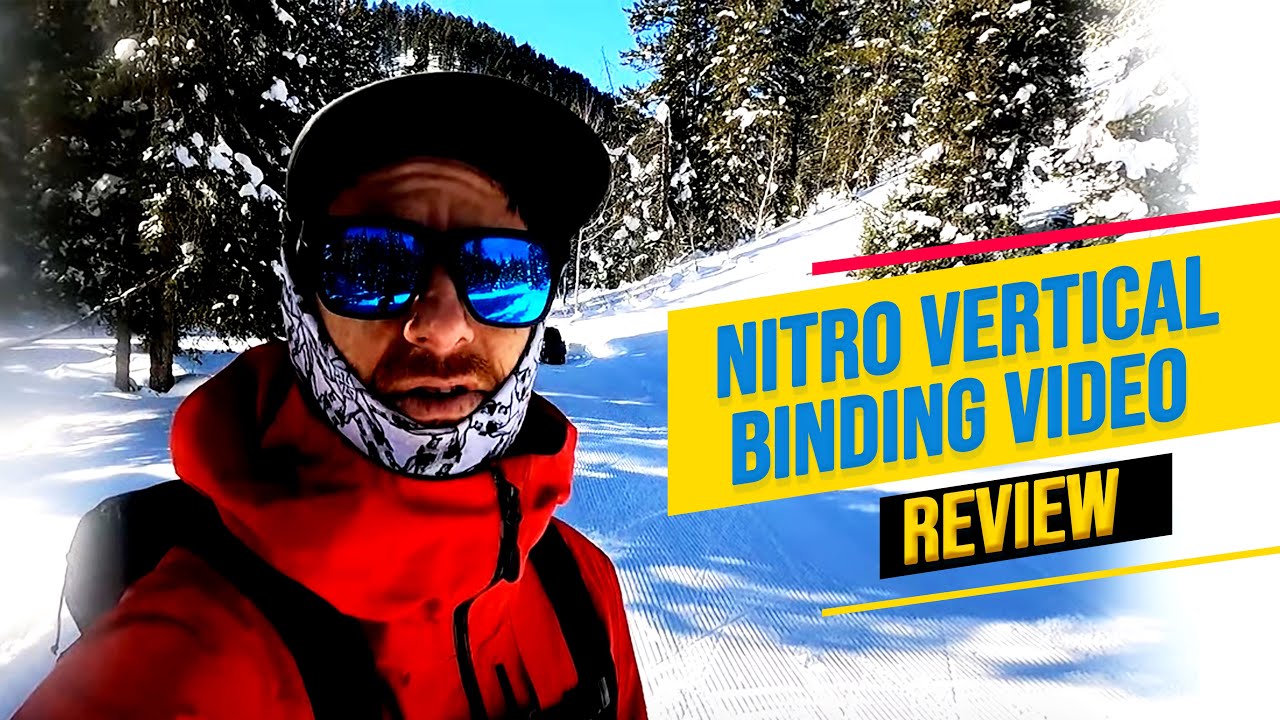 Here's Why the Nitro Vertical Made Best Binding