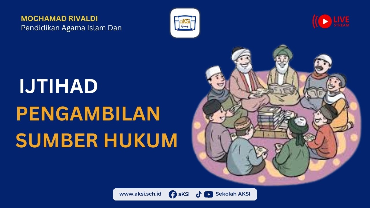 🔴 PAKET C (15/02) PAI- IJTIHAD PENGAMBILAN SUMBER HUKUM SYARIAT
