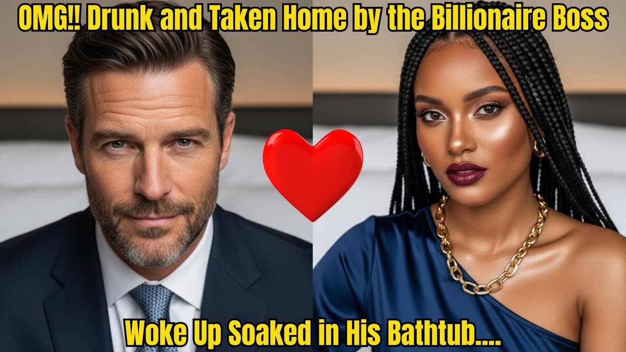 OMG!! Drunk and Taken Home by the Billionaire Boss — Woke Up Soaked in His Bathtub....