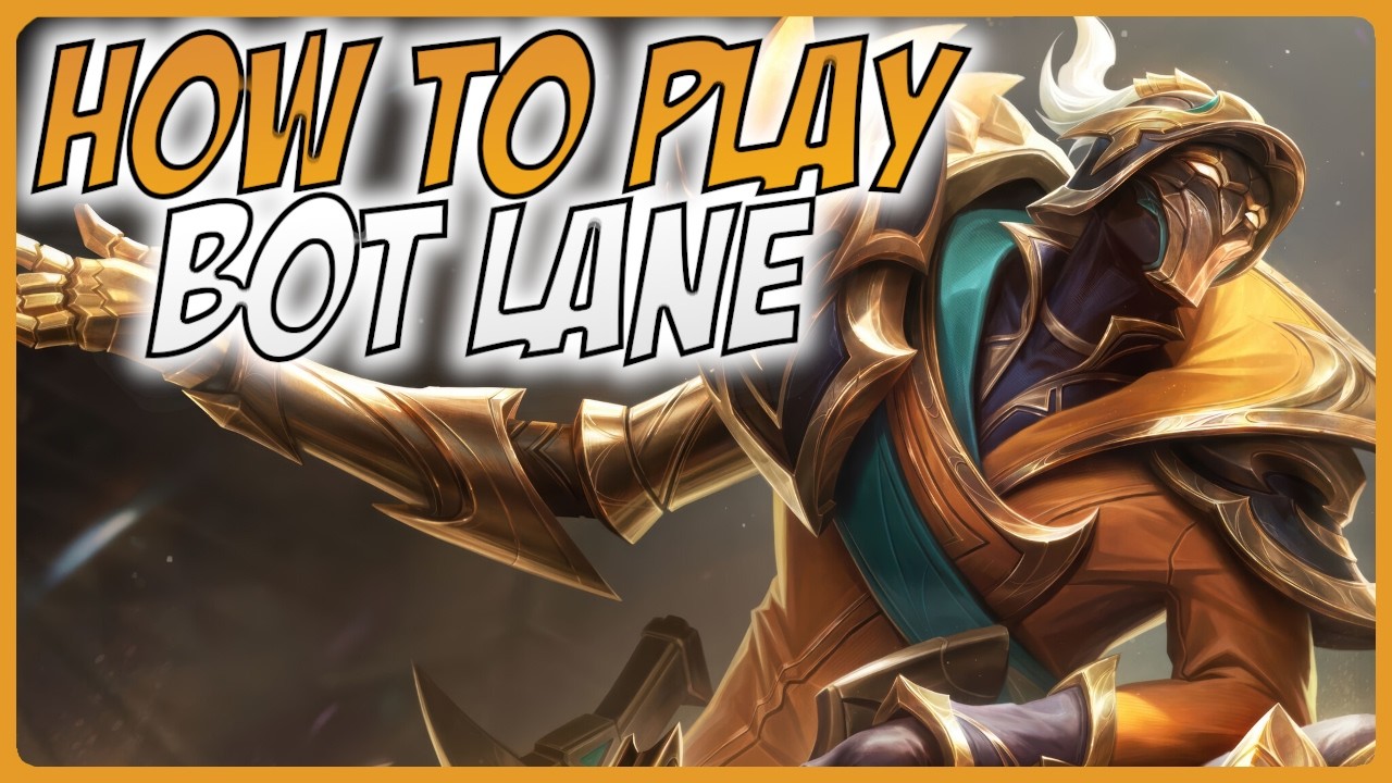 Как играть на нижней линии &mdash; руководство по League of Legends