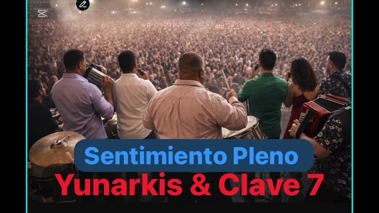 Sentimiento Pleno - Yunarkis & Clave 7- Merenhouse , 