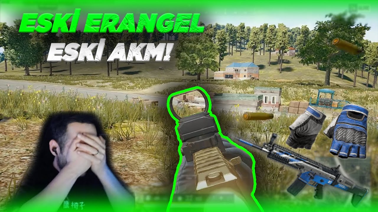 ESKİ ERANGEL VE AKM ÖZLEMİ! (KAMERALI) - #pubg