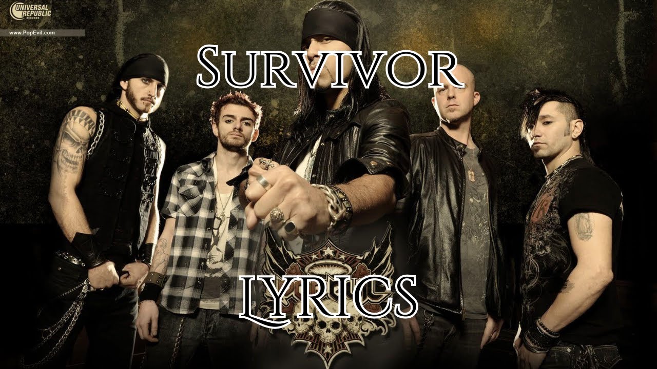 Pop Evil - Survivor (Lyrics)