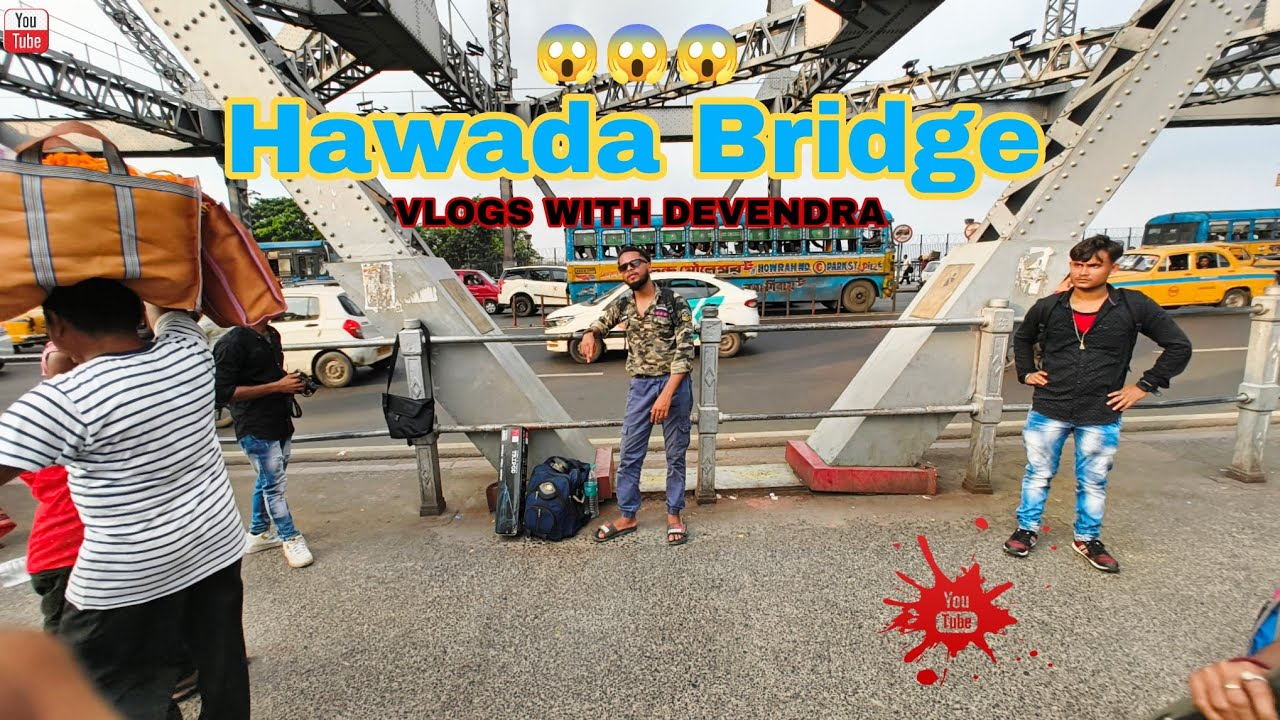 Howrah Bridge in Kolkata,Vlogs Hawada Bridge vlogs with Devendra #_hawada#_vlogs #_kolkta#_trending