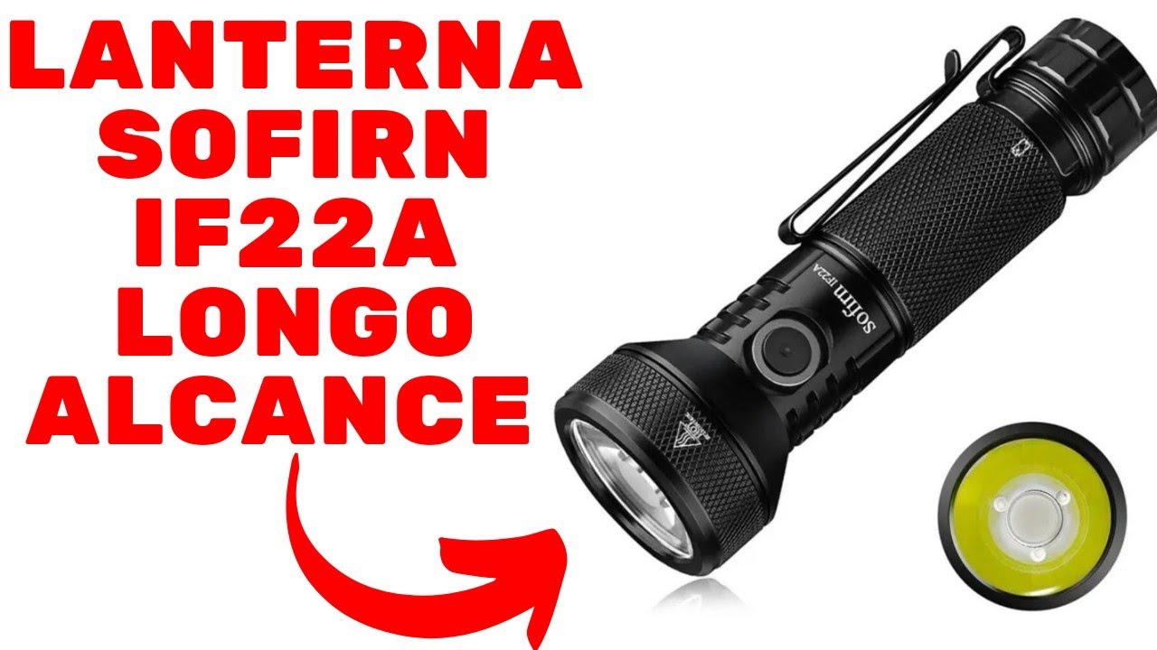 Lanterna Sofirn IF22A Lanterna de Longo Alcance com Lente TIR e Led SFT40