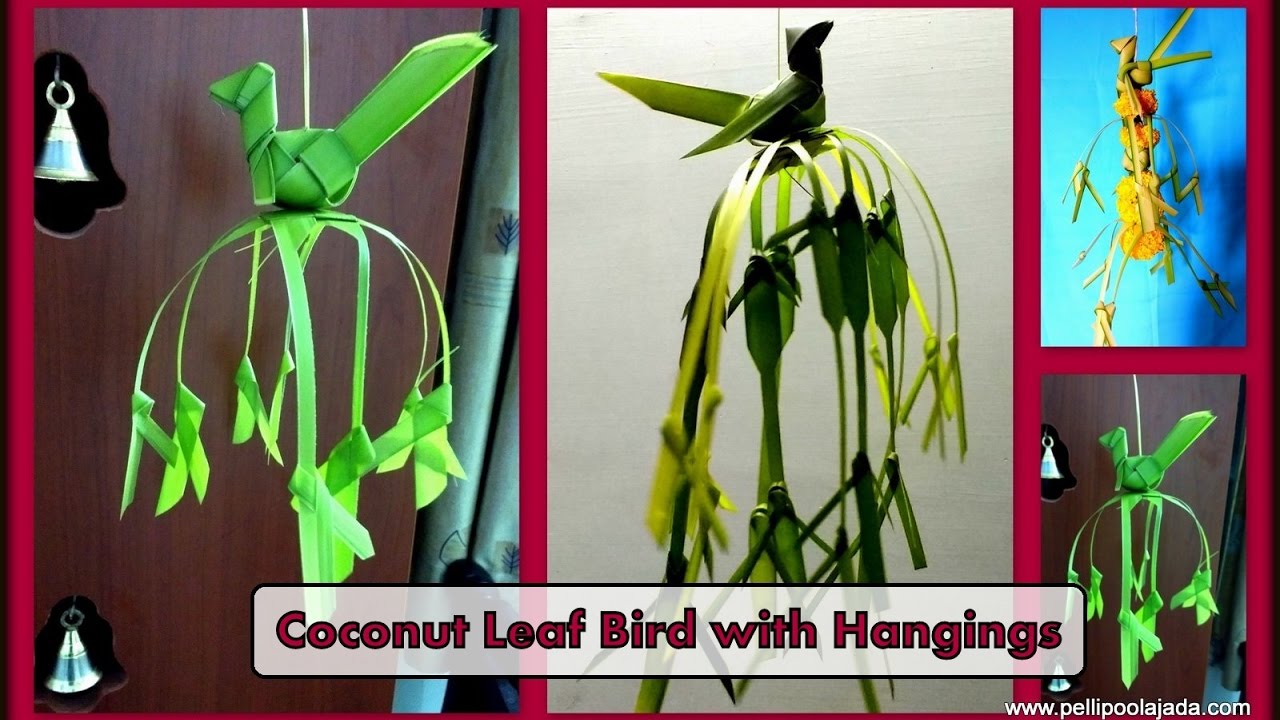 How to Make coconut leaf bird with Hangings- Type-3