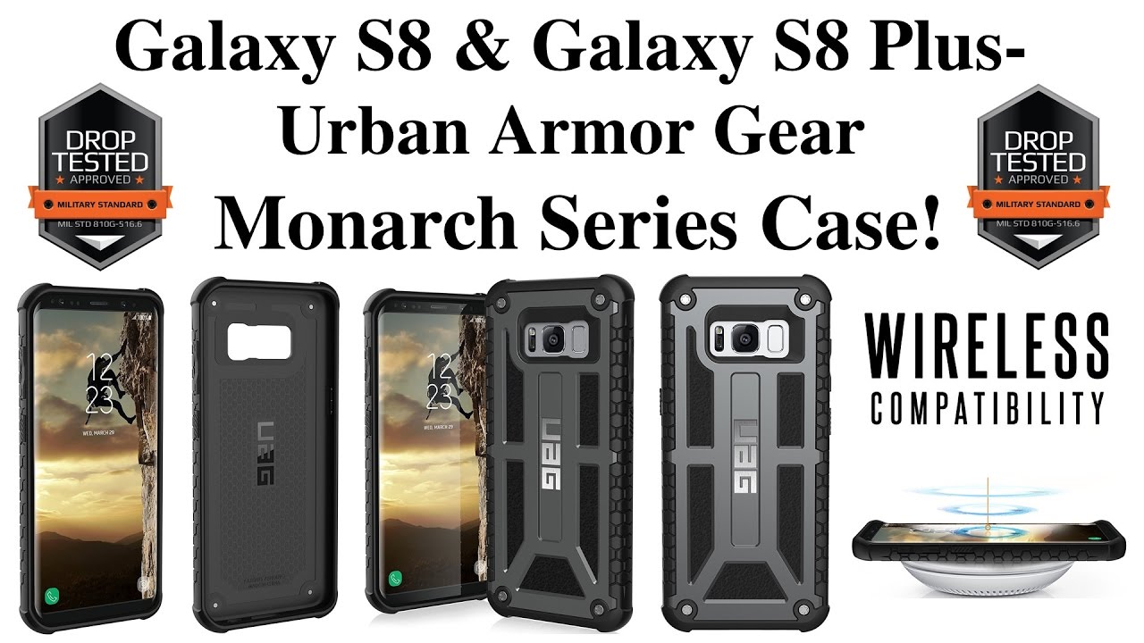 Galaxy S8 And Galaxy S8 Plus - Urban Armor Gear 