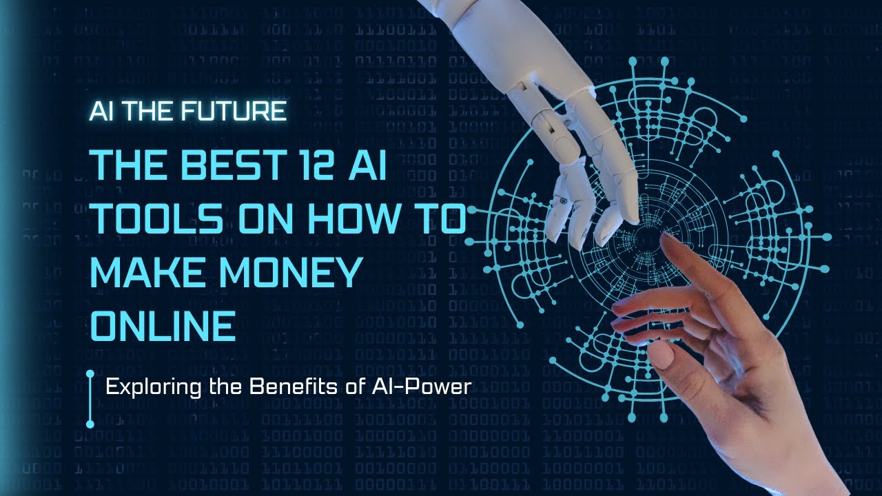 The Best 12 AI Tools On How To Make Money Online + Bonus