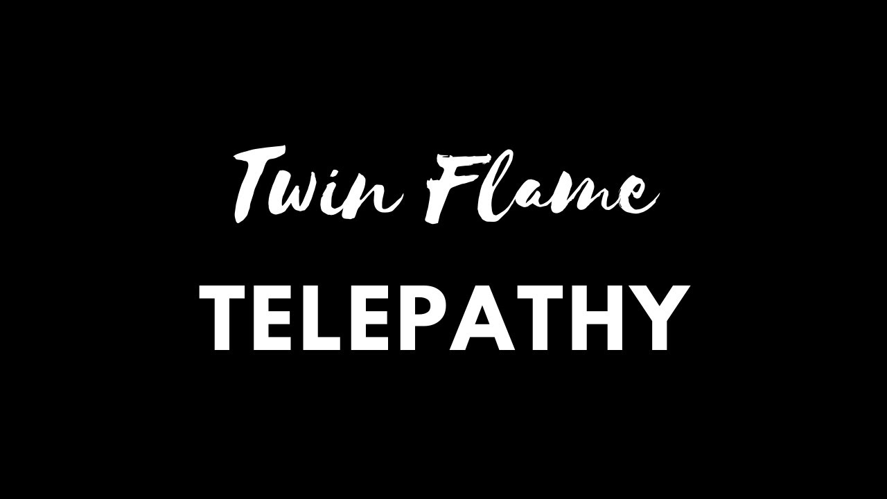 Twin Flame Telepathy [3 Ways Twin Flames Communicate Telepathically]