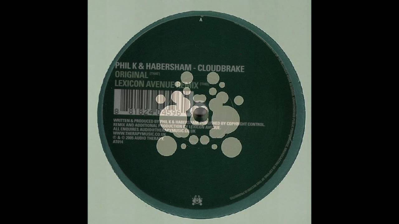 Phil K & Habersham - Cloudbrake (Original Mix)