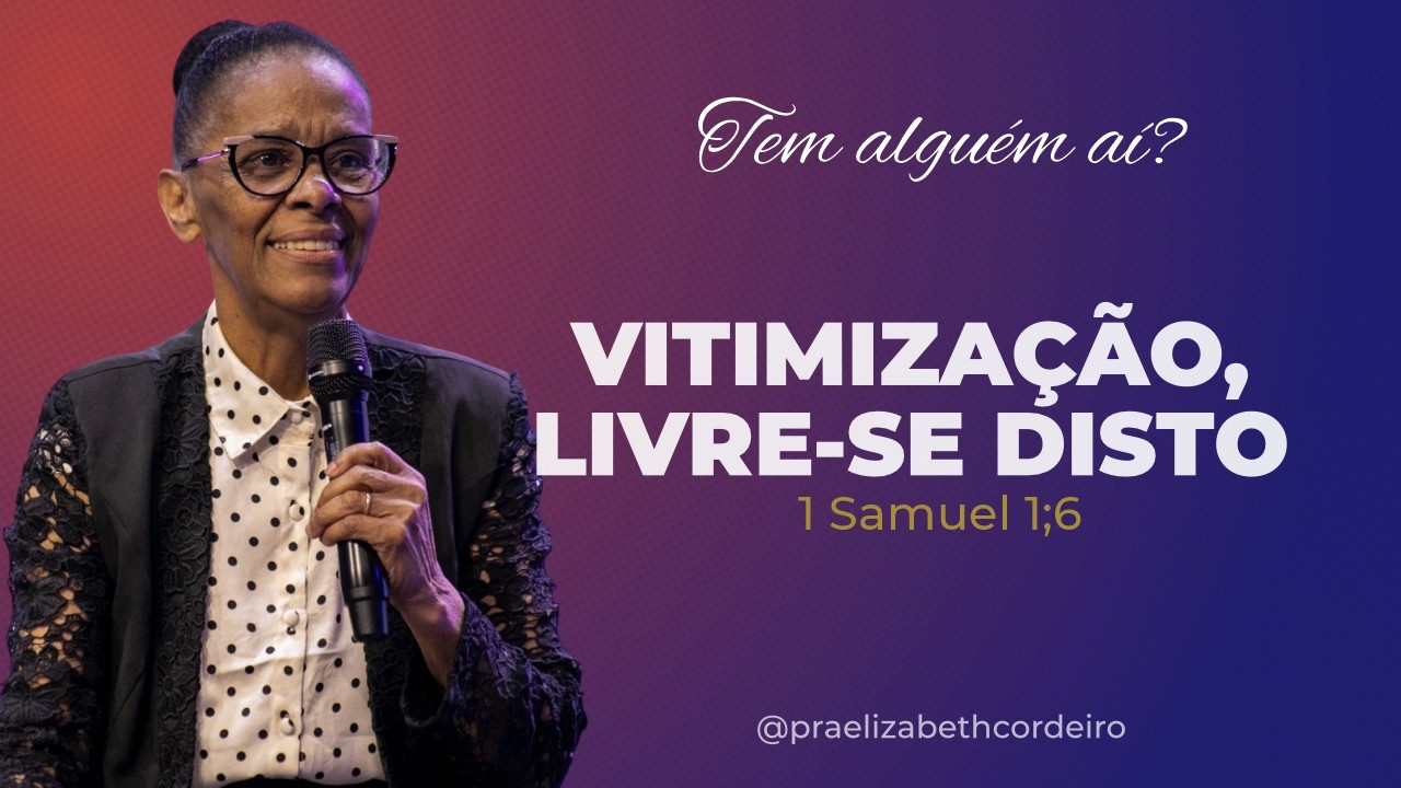 Pra. Elizabeth Cordeiro está ao vivo!