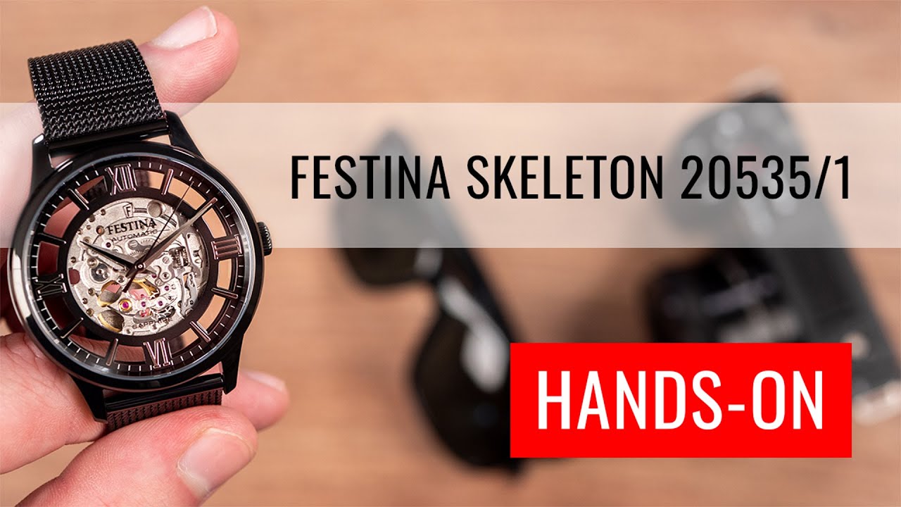 HANDS-ON: Festina Automatic Skeleton 20535/1