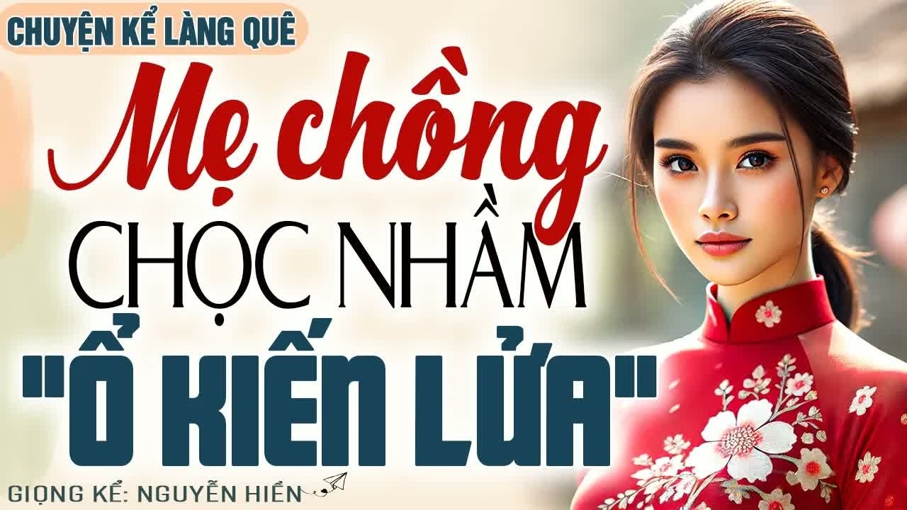 Mọi người đều nghĩ con dâu dễ bắt nạt, nhưng trò “ổ kiến lửa” của mẹ chồng bại lộ khiến cả nhà hoả