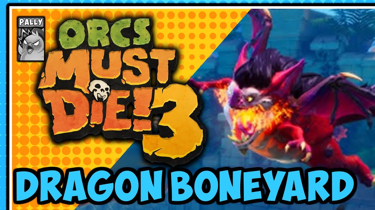 Dragon Boneyard | Rift Lord 5 Skull Perfect Rating | Orcs Must Die 3 (OMD3)