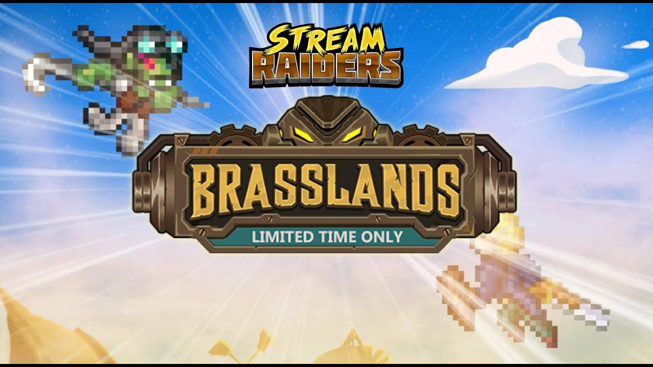 Stream Raiders | New Campaign: Brasslands! | Animated Trailer