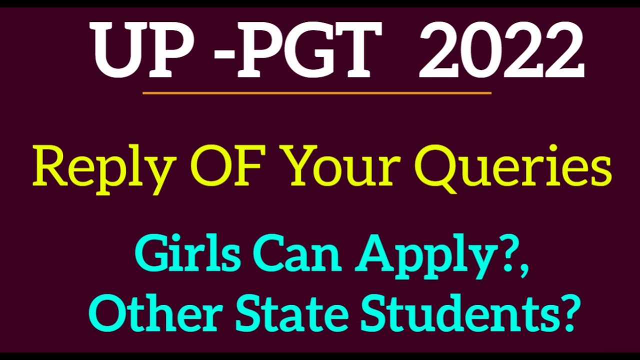 Queries About UP PGT Vacancy  2022 UP PGT Chemistry 2022