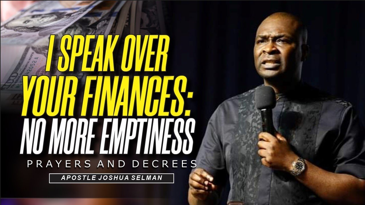 Financial Breakthrough Declaration with Apostle Joshua Selman | Supernatural Wealth Release #prayer