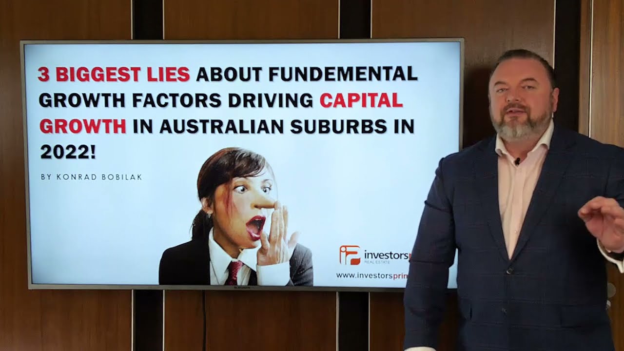 3 Biggest Lies About Fundamental Growth Factors Driving Capital Growth in Australian Suburbs in 2022