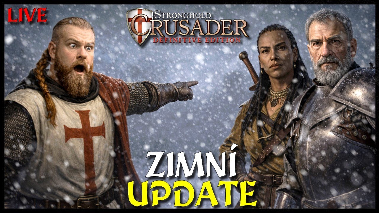 🔴 OCHUTNÁVKA ZIMNÍHO UPDATU | Stronghold Crusader: Definitive Edition (LIVE)