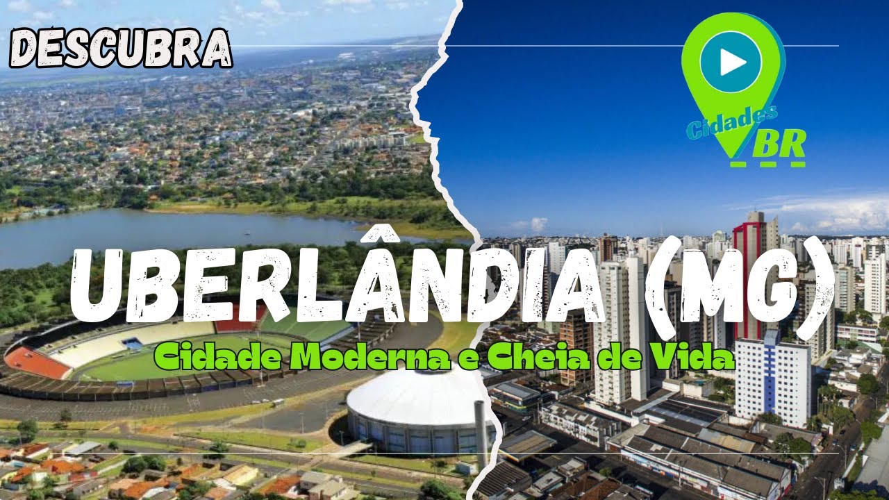 Uberlândia (MG): Entre Parques, Cultura e Crescimento