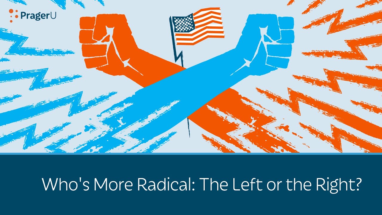 Who's More Radical: The Left or the Right? | 5 Minute Video
