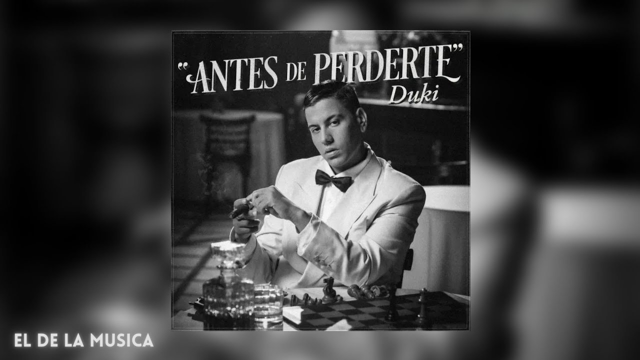 DUKI - Antes de Perderte (Slowed + Reverb)