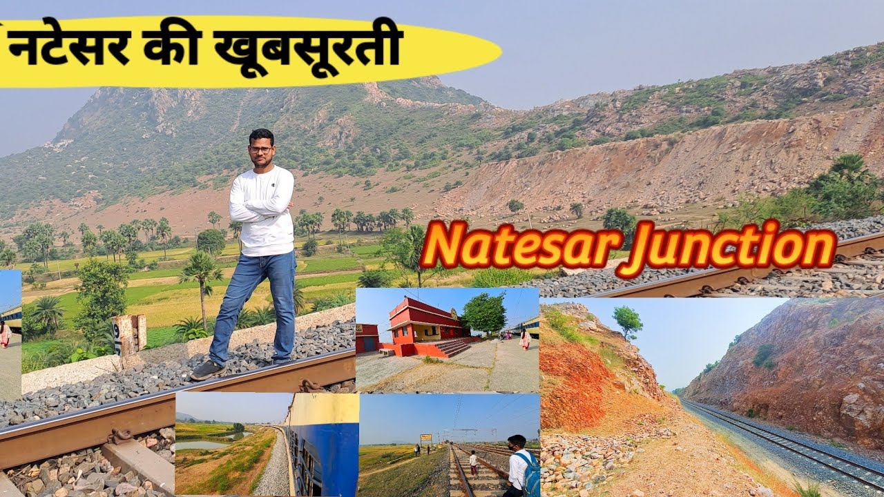 Natesar | Natesar Junction | Natesar railway station | Natesar station b | @localinfobyts