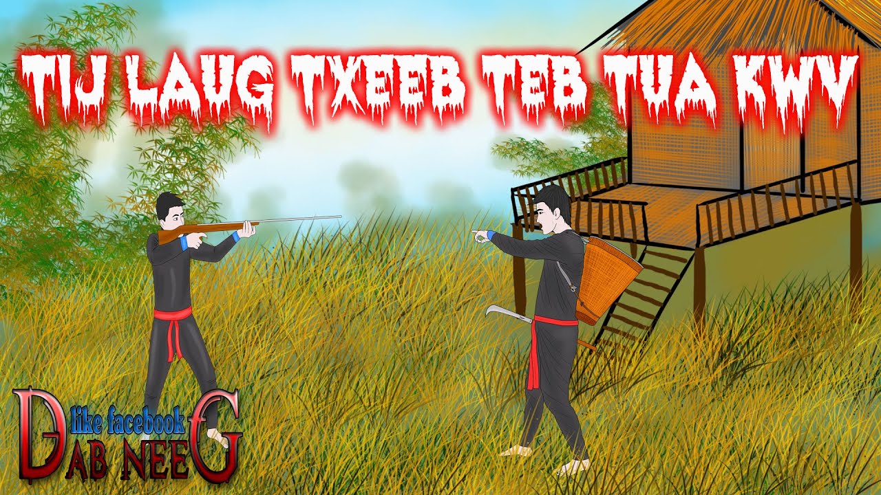 dab neeg 1244 tij laug txeeb teb tua kwv