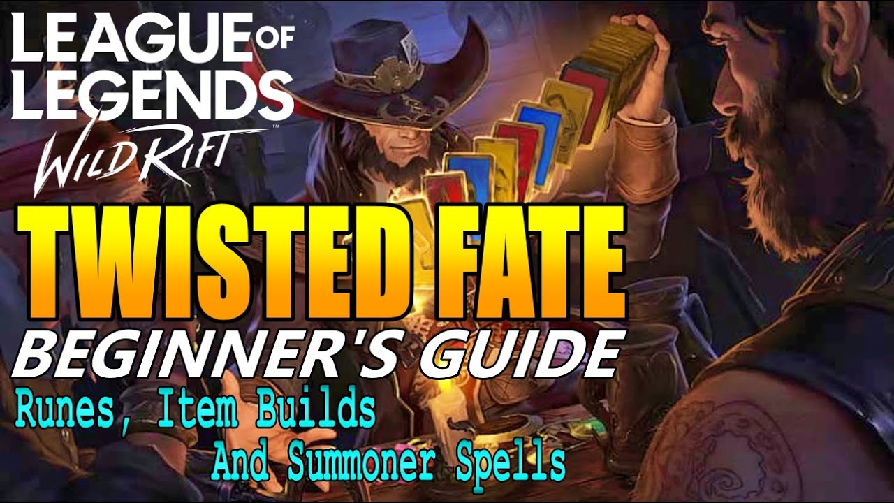 LoL Mobile Wild Rift Twisted Fate Beginner's Guide [Runes, Item Builds and Summoner Spells]