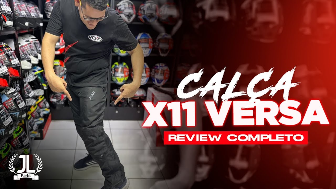 CALÇA X11 VERSA AIR  APRESENTAÇÃO / REVIEW COMPLETO / JL PARTS