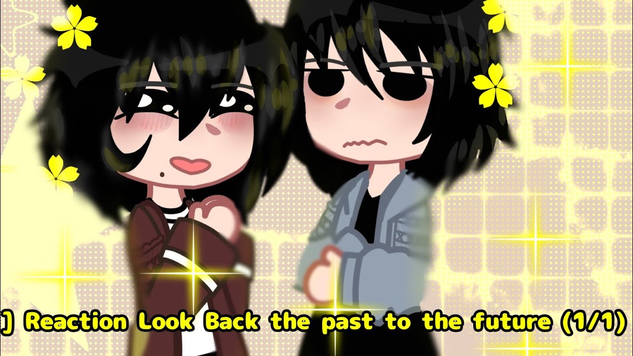 [🇷🇺,🇺🇸] Reaction Look Back the past to the future (1/1)