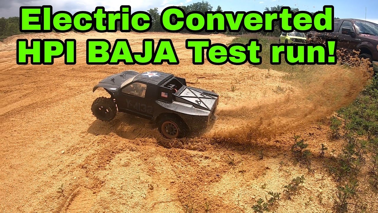 HPI Baja Electric Conversion test run 1