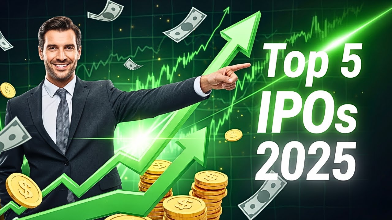 Top 5 Upcoming IPOs to Watch in 2025 | Best IPOs to invest 2025