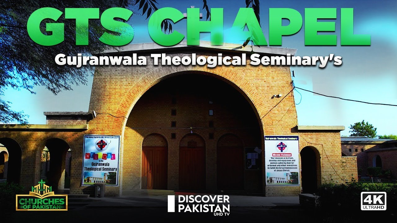 Gujranwala Theological Seminary's Chapel,  Gujranwala | Churches of Pakistan | Discover Pakistan