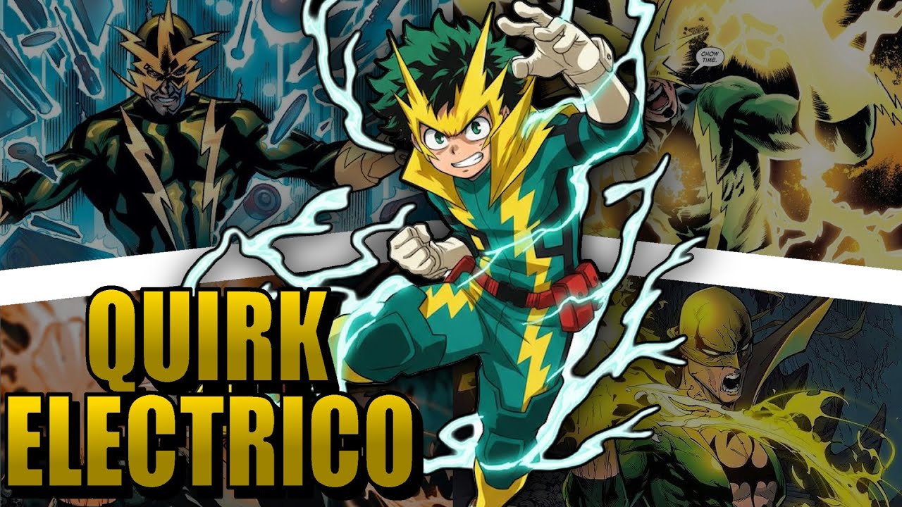 QHPS Deku Tenia Un Quirk Eléctrico?