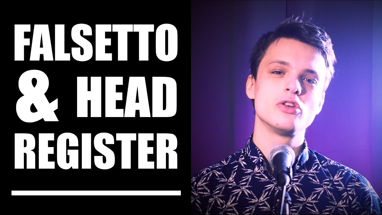 Falsetto & Head Register — Singing Demystified