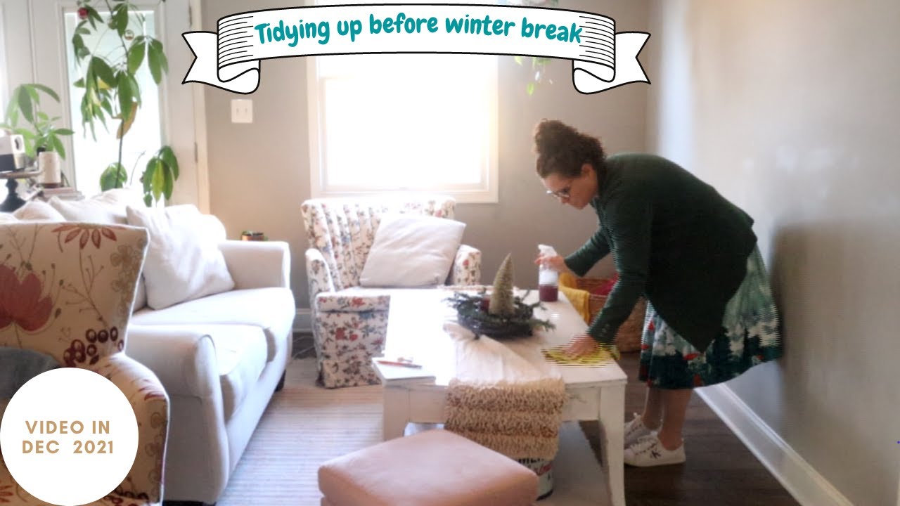 Tidying up before winter break